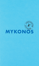 Mykonos City Guide 2025 (v. anglaise)